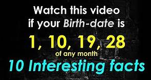 10 Facts about the People Born on 1, 10, 19, 28 Date of Any Month | Personality Traits