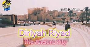 Diriyah - One of Saudi's UNESCO Heritage Sites