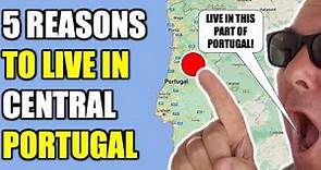 5 Reasons To Live In Central Portugal