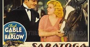 Saratoga (1937) Clark Gable, Jean Harlow, Lionel Barrymore, Frank Morgan, Walter Pidgeon, Una Merkel, Hattie McDaniel, Jonathan Hale, Director: Jack Conway (Eng)