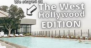 Hollywood Hotel | The West Hollywood EDITION