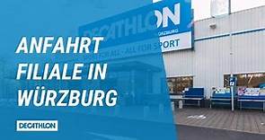 DECATHLON Filiale Würzburg | Anfahrt zum Store