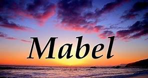 Mabel, significado y origen del nombre
