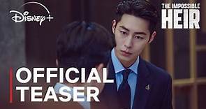 The Impossible Heir | Official Teaser | Lee Jae Wook | Hong Su Zu | Lee Jun Young