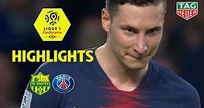 FC Nantes - Paris Saint-Germain ( 3-2 ) - Highlights - (FCN - PARIS) / 2018-19