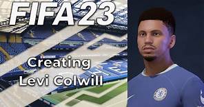 Creating Levi Colwill | FIFA 23