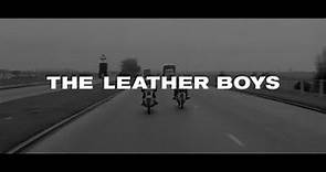 THE LEATHER BOYS [Official Trailer - AGFA]