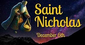 Saint Nicholas the Wonderworker, Archbishop of Myra in Lycia - December 6th
