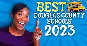 UPDATED LIST! Best Douglas County Schools 2023 | Douglas County GA | Douglasville Georgia Schools