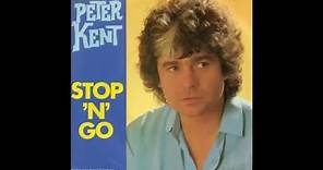 Peter Kent - 1981 - Stop 'N' Go