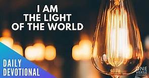 I AM the Light of the World | John 8:12 [Daily Devotional]