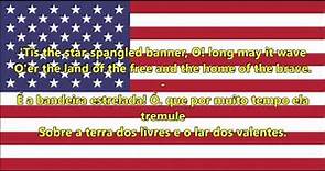 Hino nacional dos Estados Unidos - Anthem USA (EN/PT letra)