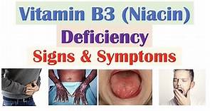 Vitamin B3 (Niacin) Deficiency Signs & Symptoms (Skin, Hair, Gastrointestinal, Psychiatric)