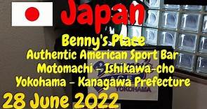 Benny's Place an Authentic American Sport Bar at Motomachi in Yokohama - Japan - 28 June 2022