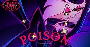 Poison Full Song | Hazbin Hotel | Prime Video