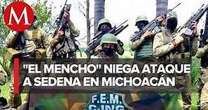 CJNG se deslinda de emboscada a elementos de la SEDENA en Michoacán