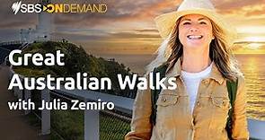 Great Australian Walks With Julia Zemiro | Trailer | Coming Thurs 10 August on SBS and SBS On Demand
