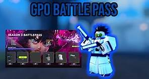 Gpo Season 3 Battle Pass Showcase [Gpo]
