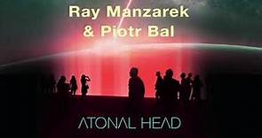 Atonal Head Part I - Ray Manzarek & Piotr Bal