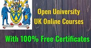 Open University UK Online Courses With Free Certificates ||English||