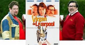 Virgin Of Liverpool COMPLETE film