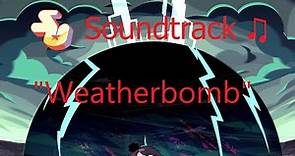 Steven Universe Soundtrack ♫ - Weatherbomb