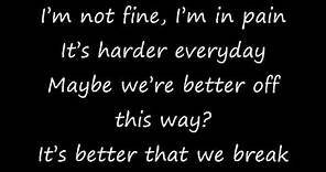 Maroon 5 - Better That We Break