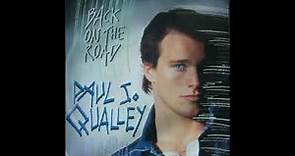 PAUL J. QUALLEY - Back On The Road (1986)