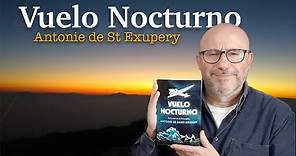 Vuelo Nocturno. Antoine de Saint Exupery | Reseña