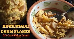Homemade Corn Flakes ~ How to Make Corn Flakes Cereal at Home
