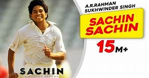 Sachin Sachin | Sachin A Billion Dreams | A R Rahman | Sukhwinder Singh | Irshad Kamil | Kaly