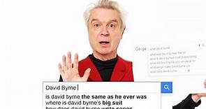 David Byrne Answers the Web's Most Searched Questions | WIRED