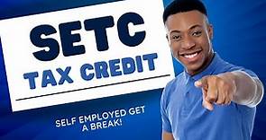 SETC Tax Credit Overview