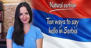 10 ways to say hello in Serbia - by Serbian Courses