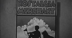 The Nostalgia Merchant (1940/1979)