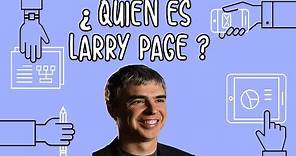 👨🏻‍💼 ¿Quién es Larry Page? Biografía (Fundador de Google)