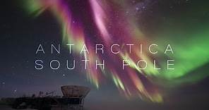 SOUTH POLE | NIGHT IN ANTARCTICA