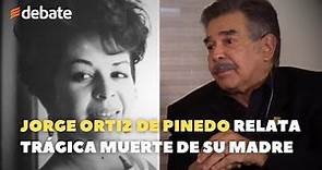 Jorge Ortiz de Pinedo cuenta la trágica muerte de su madre a manos de terroristas