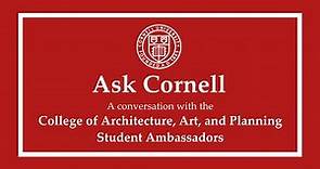 Cornell University Student Panel: College of Architecture, Art, and Planning