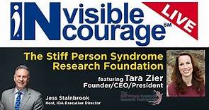 Stiff Person Syndrome | Tara Zier | InVisible InCourage | Invisible Disabilities Association