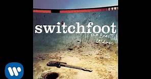 Switchfoot - This Is Your Life [Official Audio]