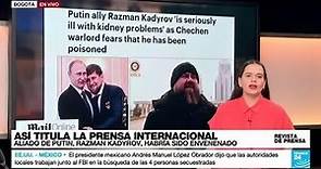Ramzan Kadyrov, líder checheno aliado de Putin, presunta víctima de envenenamiento: 'Daily Mail'