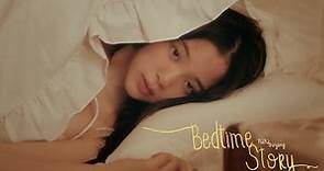 歐陽娜娜《Bedtime Story》Official Music Video | NanaOuyang