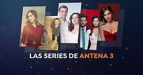 Todas las series de Antena 3