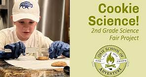 Cookie Science! - Second Grade Science Fair Experiment with Okie School of Adventure