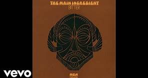 The Main Ingredient - Everybody Plays the Fool (Audio)