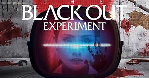 The Blackout Experiment: El Último Juego (2021) | Tráiler Oficial Doblado Español Latino