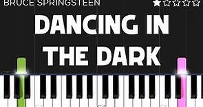 Bruce Springsteen - Dancing in the Dark | EASY Piano Tutorial
