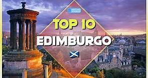 QUÉ VER en EDIMBURGO 🏴󠁧󠁢󠁳󠁣󠁴󠁿 TOP 10 lugares IMPERDIBLES! 🌟