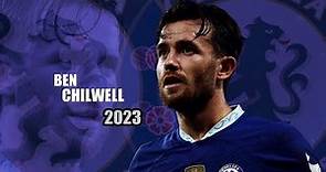 Ben Chilwell 2023 - Amazing Skills Show